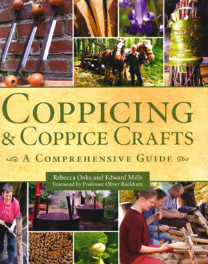 Coppicing and Coppice Crafts